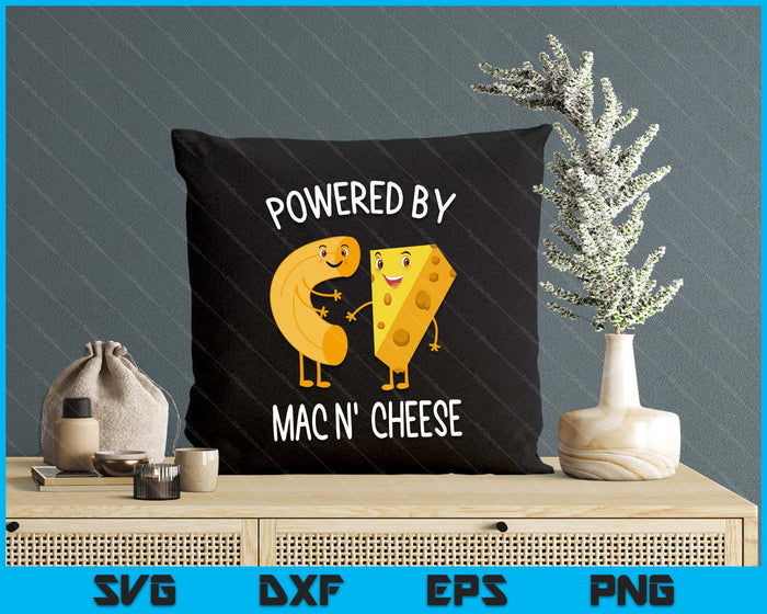 Funny Macaroni And Cheese For Food Lover Gifts Powered By Mac N Cheese SVG PNG Digital Printable Files