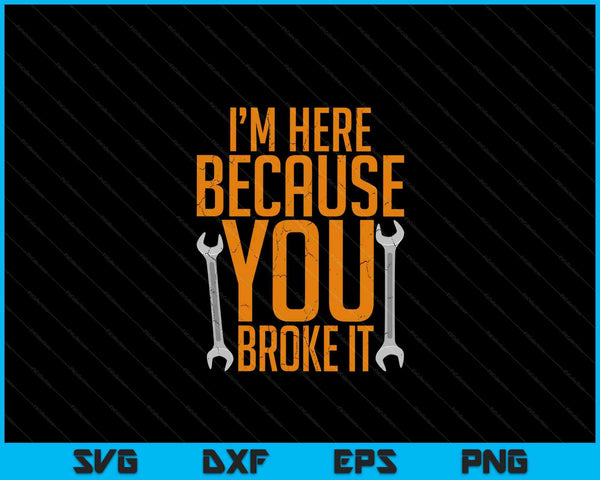 Funny Maintenance Worker Gifts SVG PNG Digital Cutting Files