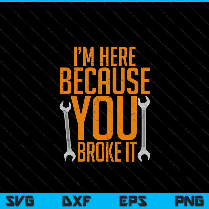 Funny Maintenance Worker Gifts SVG PNG Digital Cutting Files