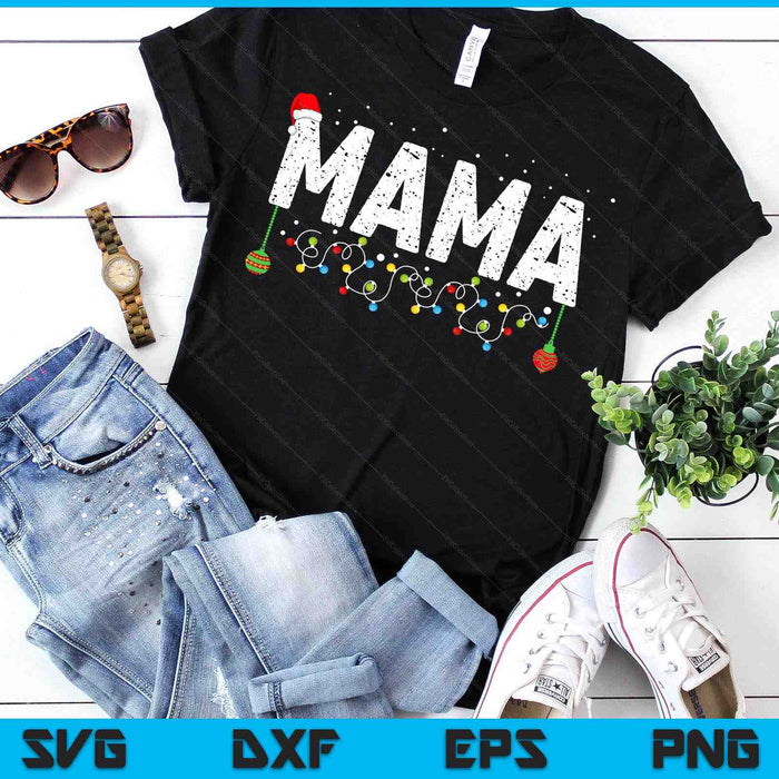 Funny Mama Merry Christmas Pajama Family Men Meme Xmas SVG PNG Digital Printable Files