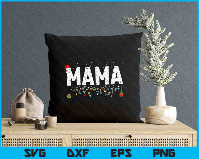 Funny Mama Merry Christmas Pajama Family Men Meme Xmas SVG PNG Digital Printable Files