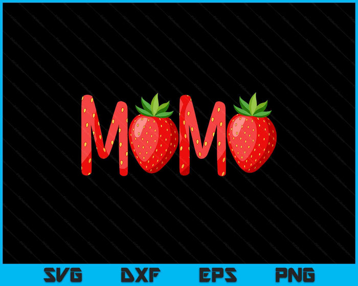 Funny Mama Strawberry Summer Fruit Great Mother's Day SVG PNG Digital Printable Files