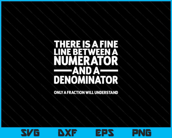 Math fine line numerator denominator SVG cut file