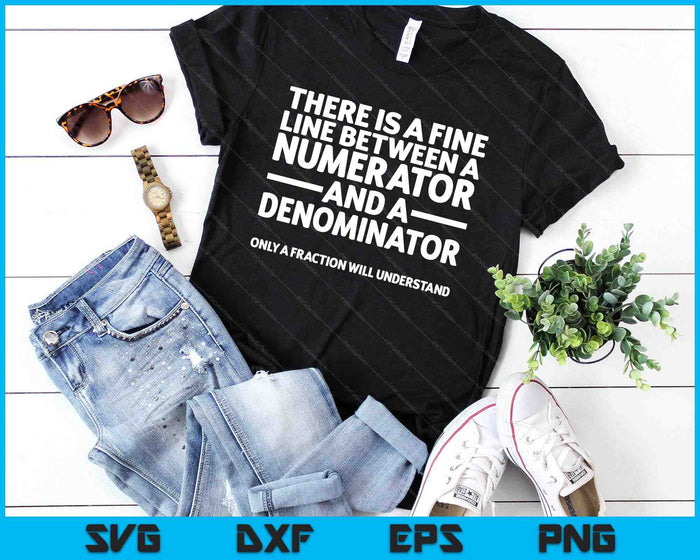 Funny Math Fine Line Numerator Denominator SVG PNG Digital Cutting Files