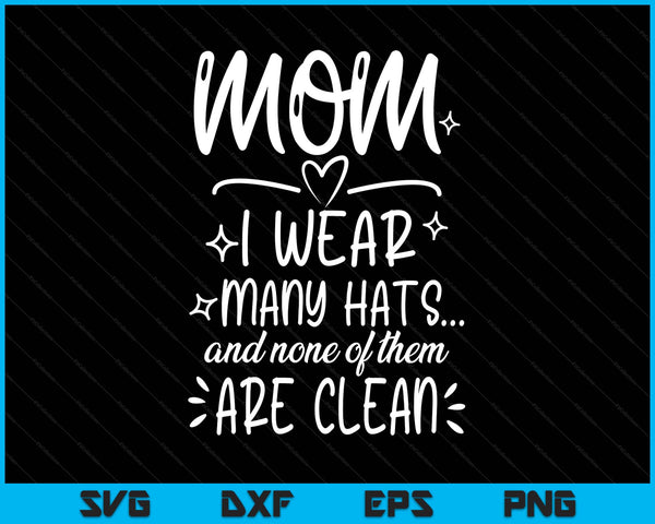Mom Mother's Day SVG cut file