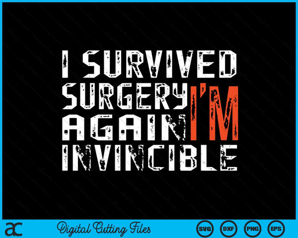 Funny Multiple Post Surgery Get Well Soon For Men Gift SVG PNG Digital Cutting File