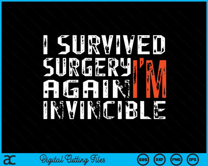 Funny Multiple Post Surgery Get Well Soon For Men Gift SVG PNG Digital Cutting File