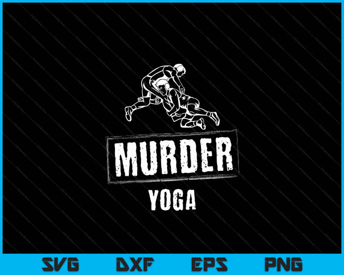 Grappige moord yoga vechter worstelen Gear worstelen regels SVG PNG digitale afdrukbare bestanden