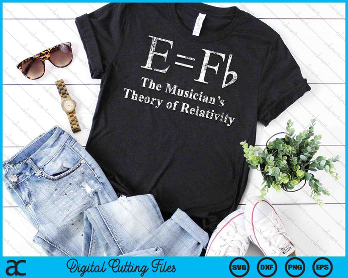 Funny Musician E equals F Flat Theory Of Relativity Joke SVG PNG Digital Cutting File