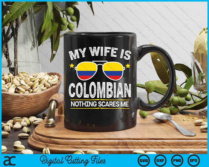 Funny My Wife Is Colombian Proud Husband Colombia Heritage SVG PNG Digital Printable Files