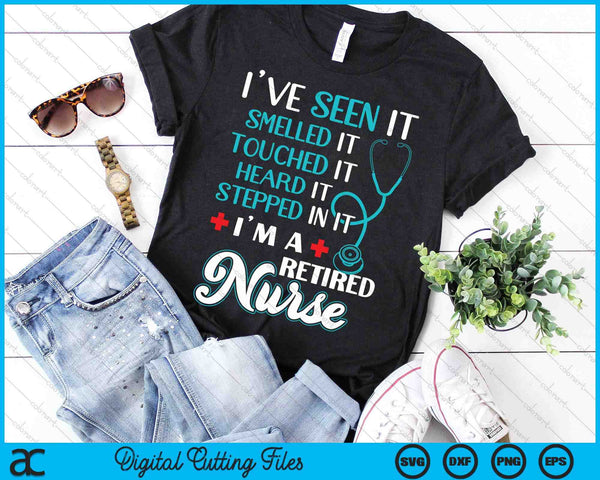 Funny Nurse Retirement Retired Nurse SVG PNG Digital Printable Files