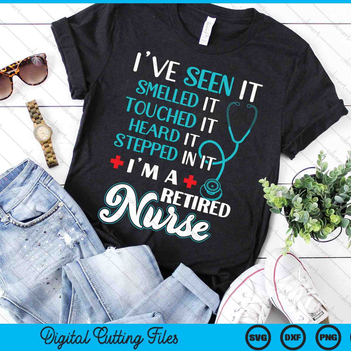 Funny Nurse Retirement Retired Nurse SVG PNG Digital Printable Files
