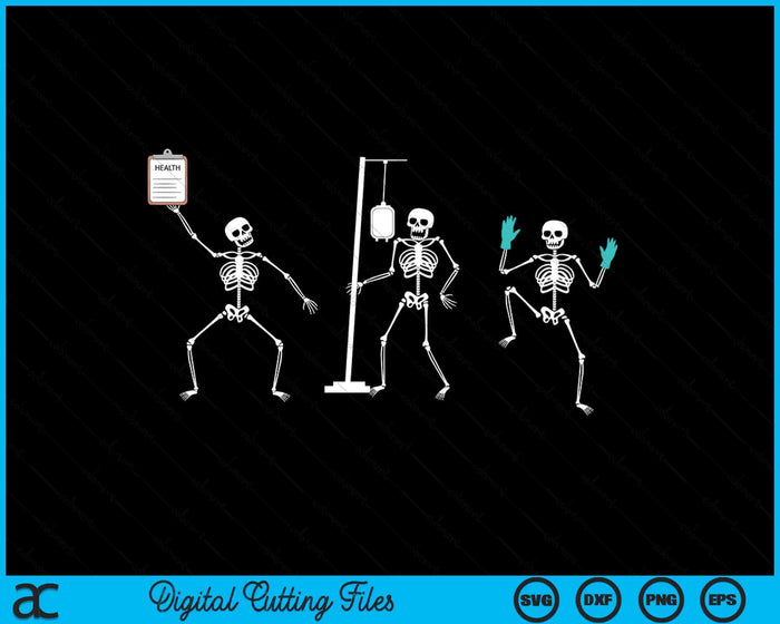 Funny Nurse Skeleton Halloween Healthcare Crew SVG PNG Digital Cutting File