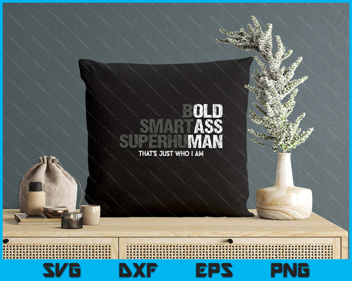 Funny Old Ass Man Novelty SVG PNG Digital Printable Files