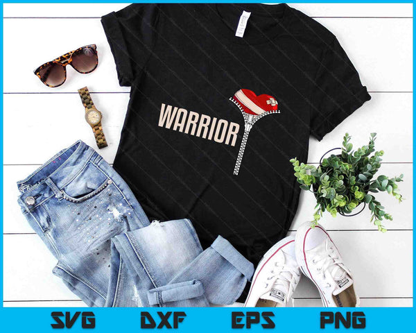 Funny Open Heart Surgery Recovery Art Warrior SVG PNG Digital Printable Files