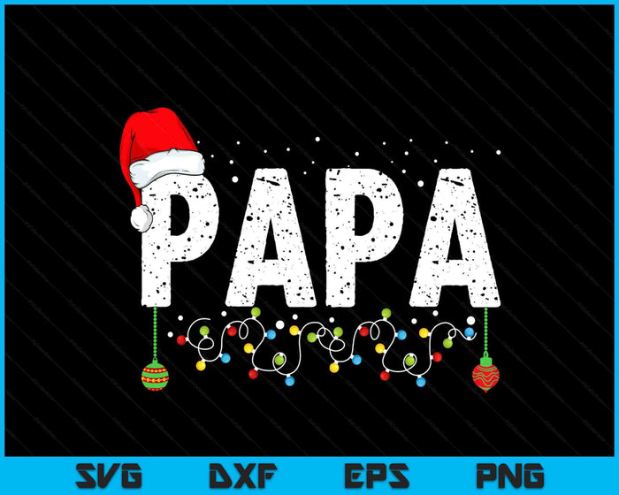 Funny Papa Merry Christmas Pajama Family Men Meme Xmas SVG PNG Digital Printable Files