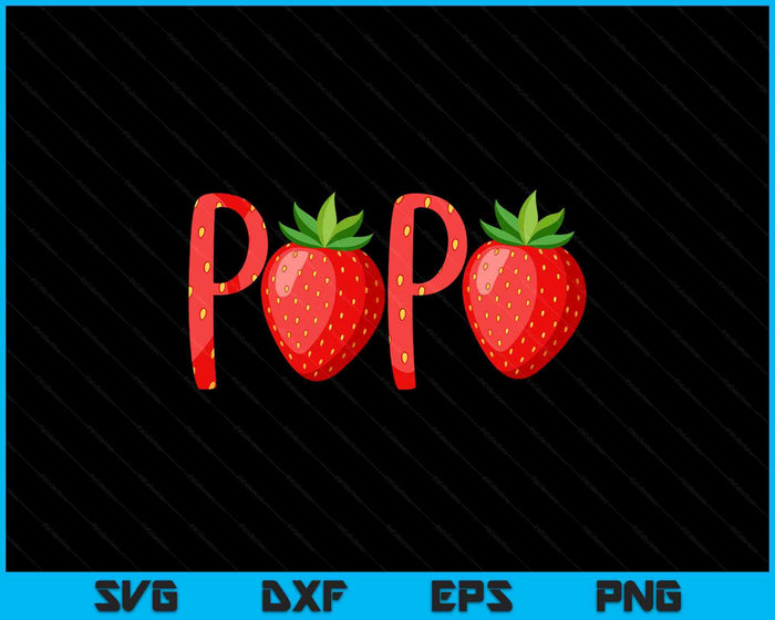 Papa Strawberry Summer Fruit Great Father's Day SVG PNG Digital Cutting Files