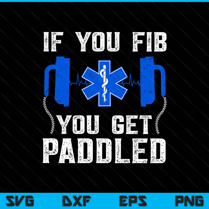 Funny Paramedic For Men Women FIB EMT ER ICU Nurse Medical SVG PNG Digital Printable Files