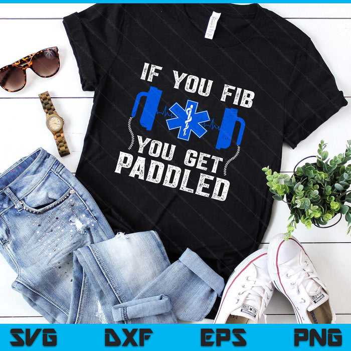 Funny Paramedic For Men Women FIB EMT ER ICU Nurse Medical SVG PNG Digital Printable Files