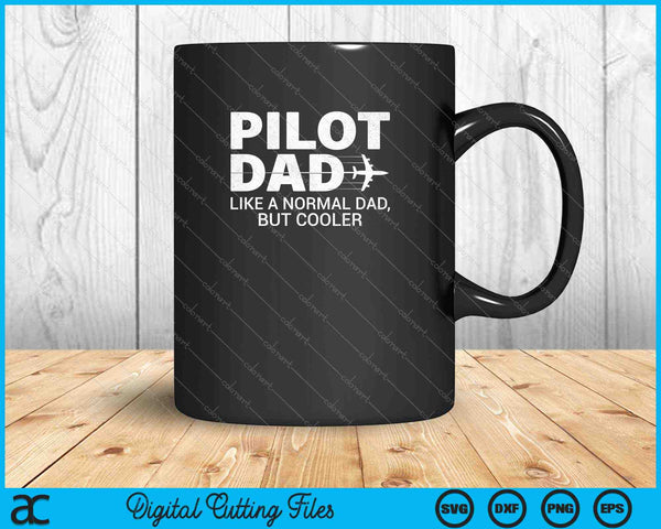 Funny Pilot Dad Men Aviation Airplane Aircraft SVG PNG Cutting Printable Files