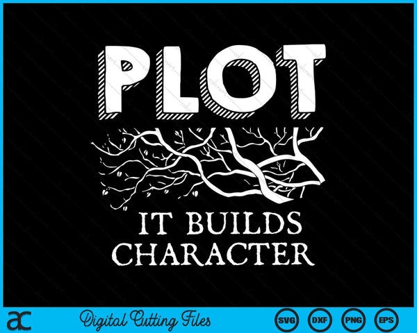 Plot it builds character book reading teacher SVG cut file