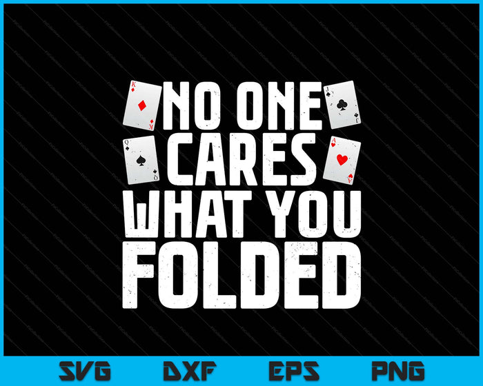 Funny Poker Art For Men Women Poker Player Casino Gambler SVG PNG Digital Printable Files