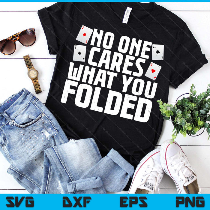 Funny Poker Art For Men Women Poker Player Casino Gambler SVG PNG Digital Printable Files