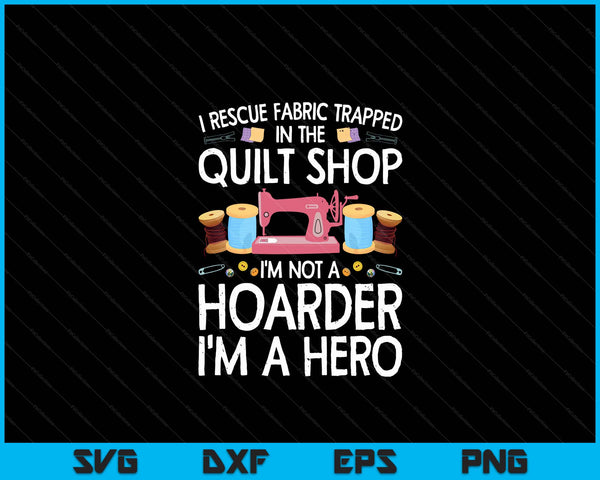 Grappige quiltkunst voor mannen vrouwen Stitch riool Quilt Quilter SVG PNG digitale snijbestanden