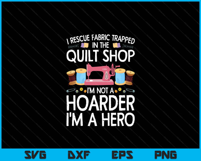 Grappige quiltkunst voor mannen vrouwen Stitch riool Quilt Quilter SVG PNG digitale snijbestanden