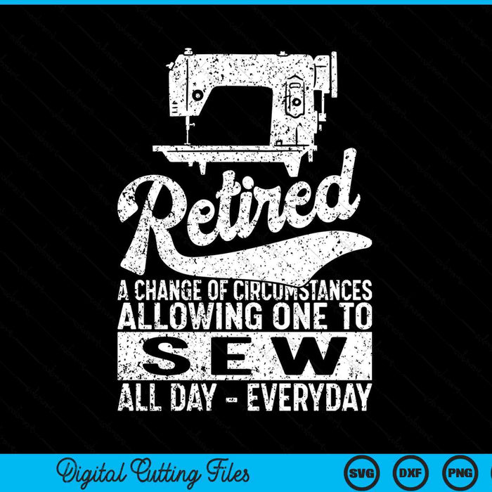Retired definition sewing quilting retirement SVG cut file