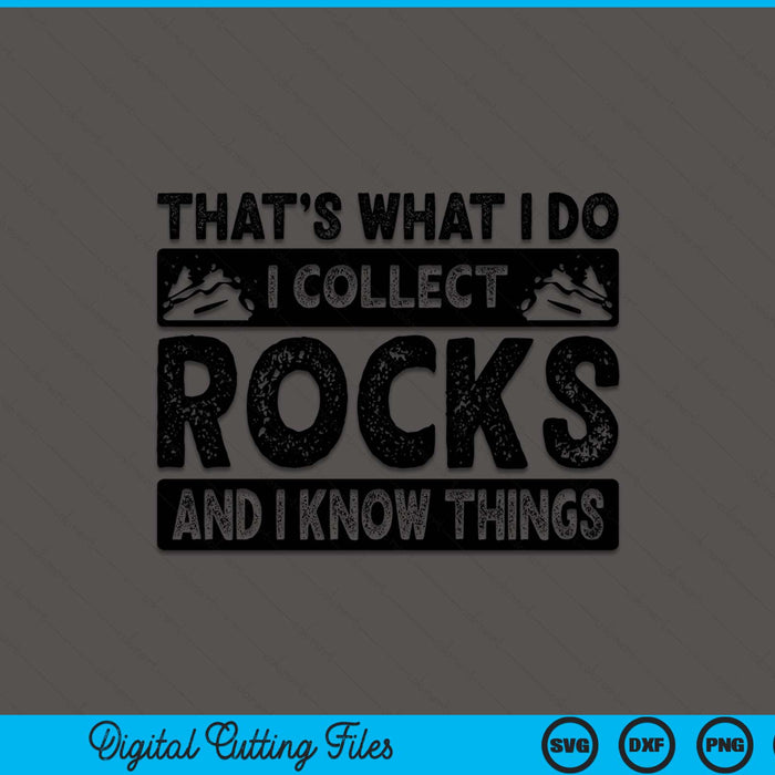 Rock collecting rockhound geology lover SVG cut file