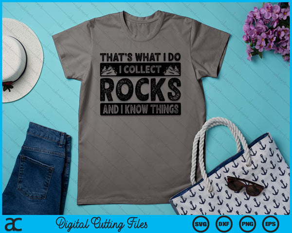 Funny Rock Collecting Gift Rockhound Men Women Geology Lover SVG PNG Digital Printable Files