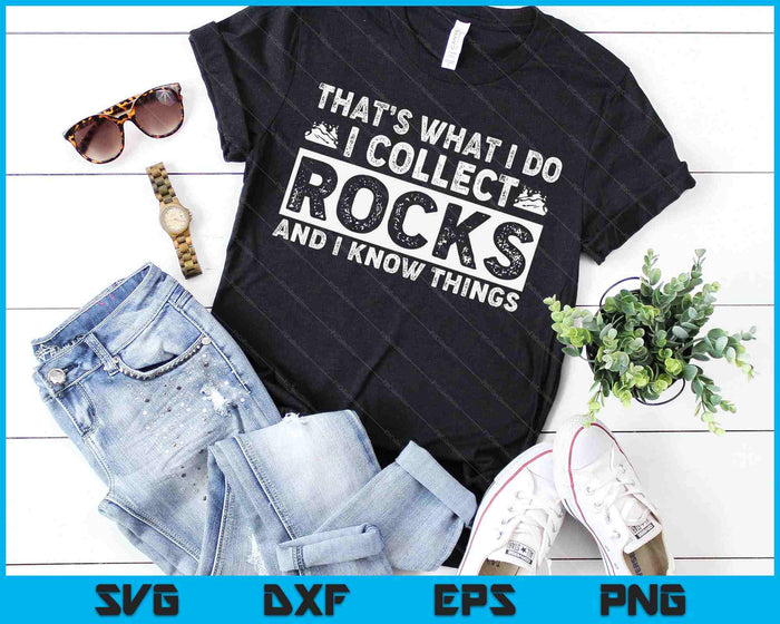 Grappige Rock verzamelen cadeau Rockhound mannen vrouwen geologie minnaar SVG PNG digitale snijden bestanden