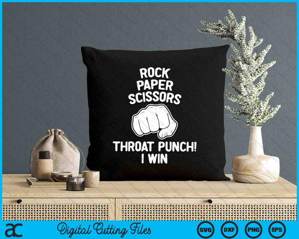 Funny Rock Paper Scissors Throat Punch I win SVG PNG Digital Printable Files