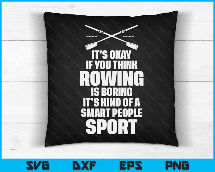 Rowing Crew Quote Kayak Canoe Sport Gift Idea SVG PNG Digital Cutting Files