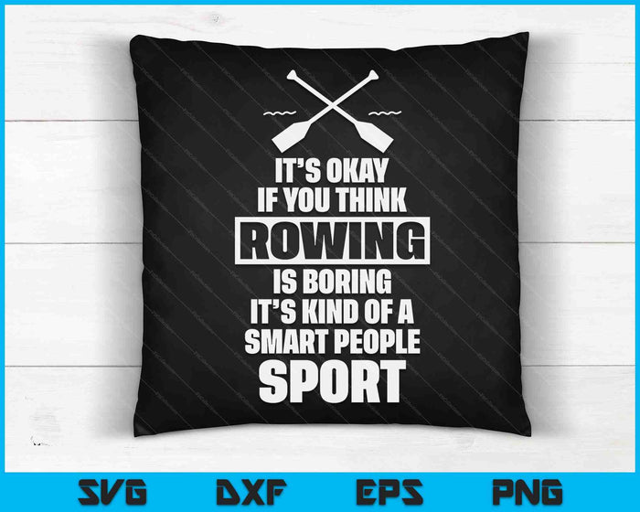 Funny Rowing Crew Quote Kayak Canoe Sport Gift Idea SVG PNG Digital Cutting Files