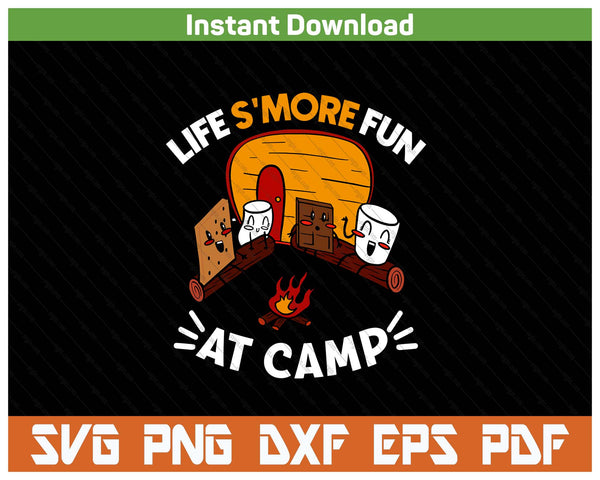 S'mores Campfire Funny Camping Quote SVG PNG Cutting Files
