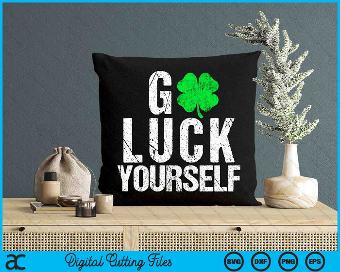 Funny Saint Patrick's Day G Lucky Yourself SVG PNG Digital Printable Files