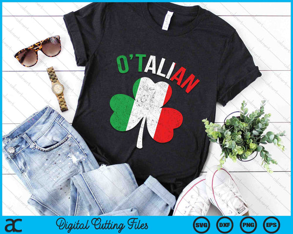 Funny Saint Patricks Day Irish Italian O'talian SVG PNG Digital Cutting Files