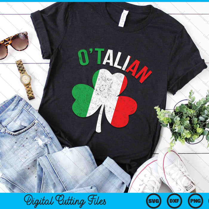 Funny Saint Patricks Day Irish Italian O'talian SVG PNG Digital Cutting Files