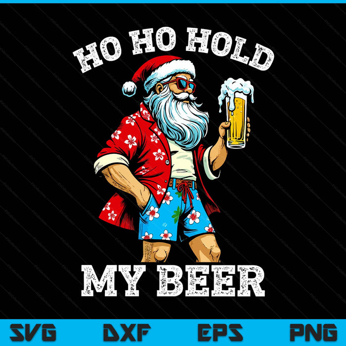 Funny Santa With Sunglasses And Beer Christmas in July SVG PNG Digital Printable Files