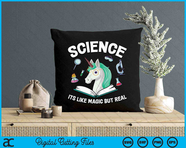 Funny Science Is Like Magic But Real Unicorn Funny Science SVG PNG Digital Printable Files