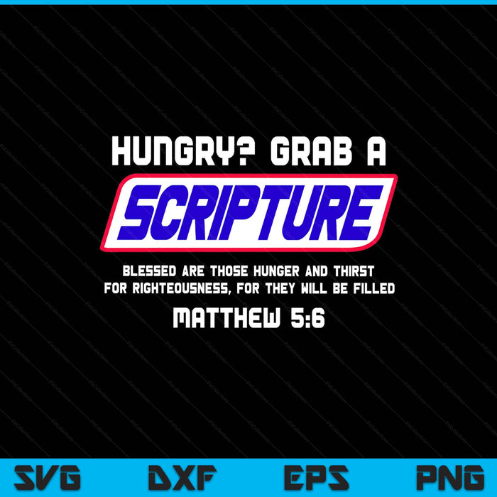 Funny Scripture Bible Verse Famous Scriptures Quote SVG PNG Digital Printable Files