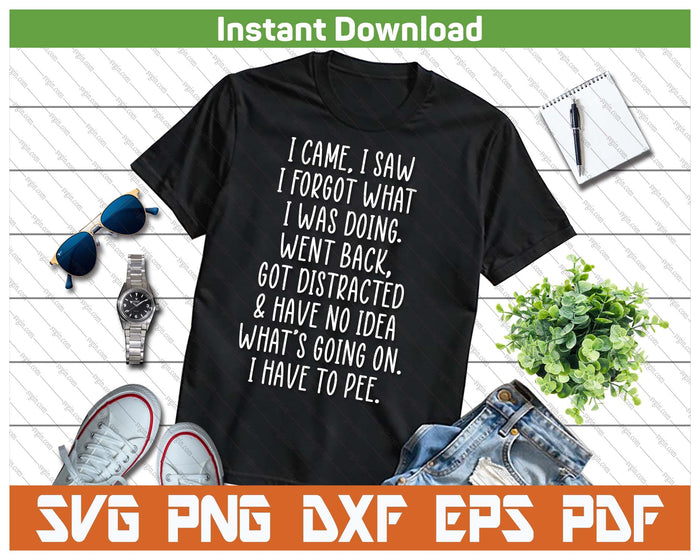 Funny Senior Citizen Quote SVG PNG Cutting Files