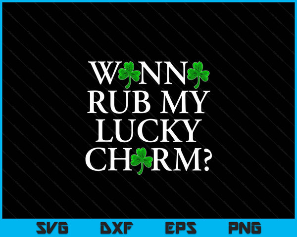 Funny Sexy St Patricks Day Clothing For Men Inappropriate SVG PNG Digital Printable Files