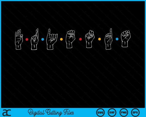 Funny Sign Language Friends Deaf Awareness SVG PNG Digital Cutting Files