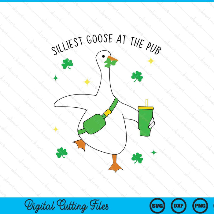 Silliest goose at the pub animal goose St Patricks Day SVG cut file