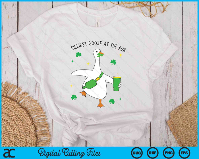 Funny Silliest Goose At The Pub Animal Goose St Patricks Day SVG PNG Digital Printable Files