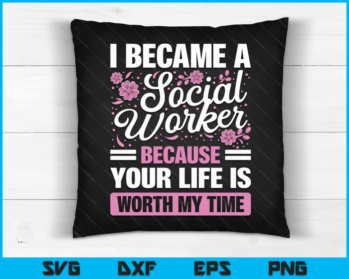 Funny Social Worker Design For Men Women Social Work Service SVG PNG Digital Cutting Files