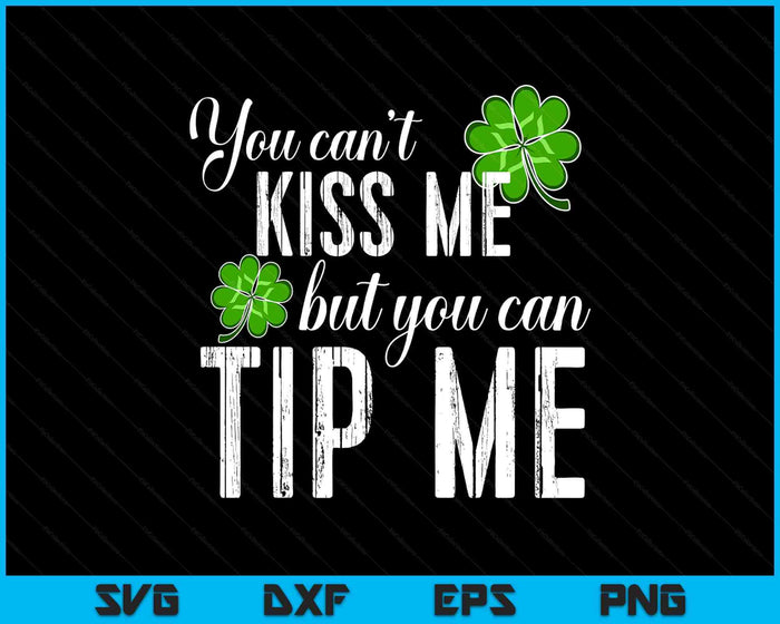 Funny St Patricks Day TShirt Waitress Bartender Waiter Tips SVG PNG Digital Printable Files